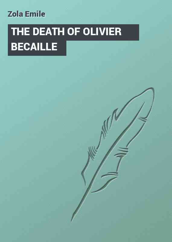 THE DEATH OF OLIVIER BECAILLE