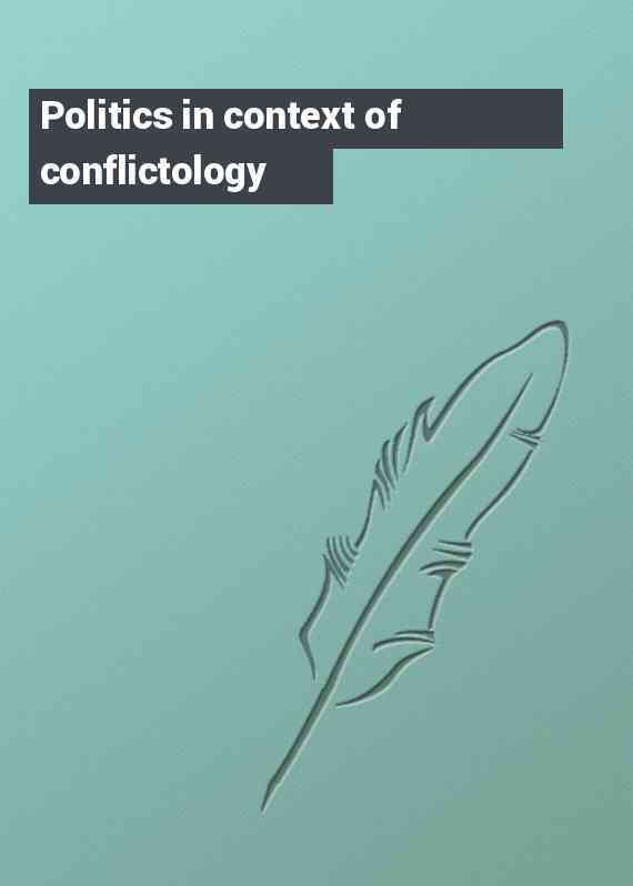 Politics in context of conflictology