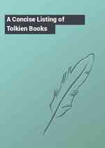 A Concise Listing of Tolkien Books