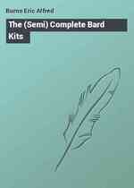 The (Semi) Complete Bard Kits