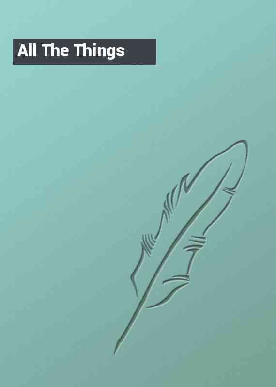 All The Things