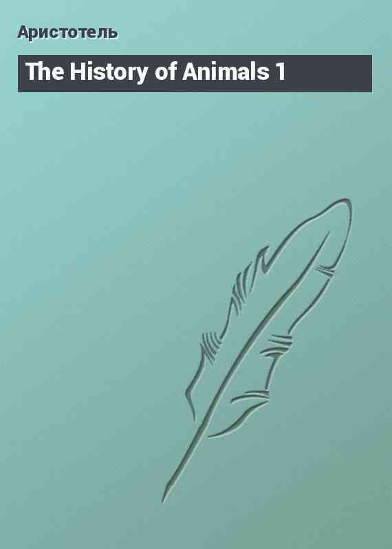 The History of Animals 1