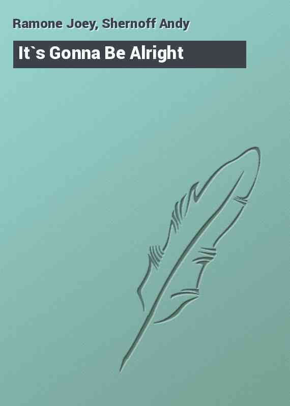 It`s Gonna Be Alright