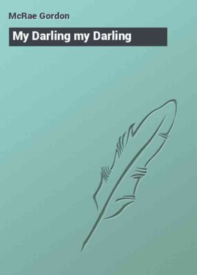 My Darling my Darling