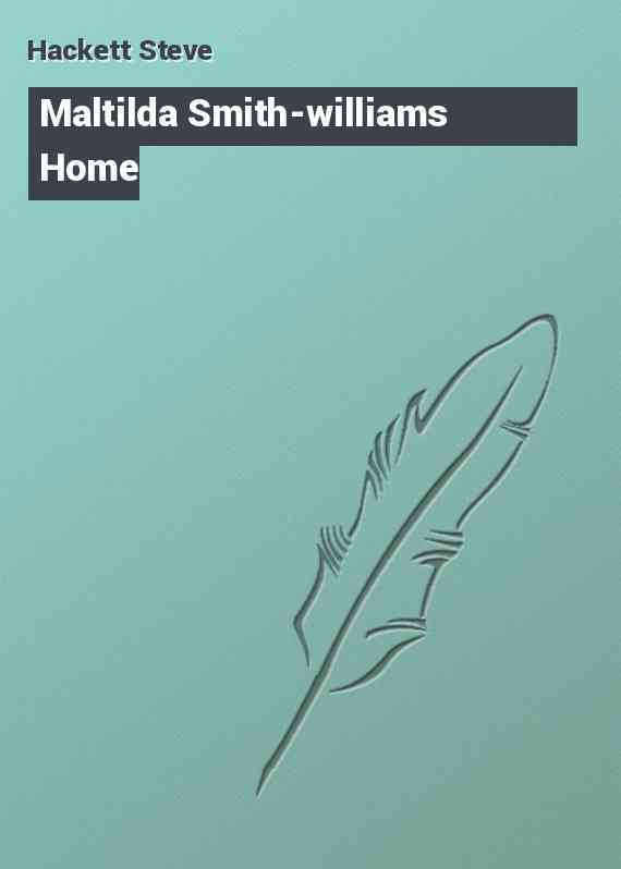 Maltilda Smith-williams Home