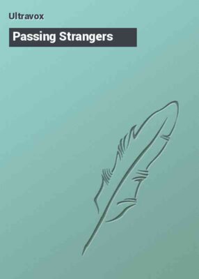 Passing Strangers