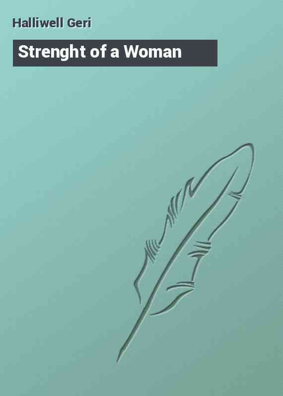 Strenght of a Woman