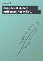 Inside Soviet Military Intelligence. Appendix C.