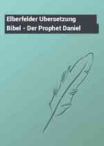 Elberfelder Ubersetzung Bibel - Der Prophet Daniel