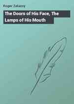 The Doors of His Face, The Lamps of His Mouth