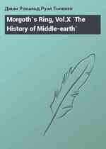 Morgoth`s Ring, Vol.X `The History of Middle-earth`