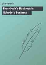 Everybody`s Business is Nobody`s Business