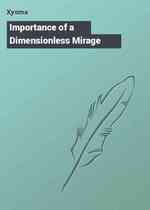 Importance of a Dimensionless Mirage