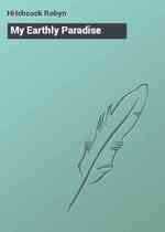 My Earthly Paradise
