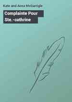 Complainte Pour Ste.-cathrine