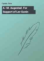 A.-M. Augestad. For Support of Lev Gunin