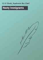 Nasty Immigrants