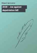 2020 - Joe against depatriation bill