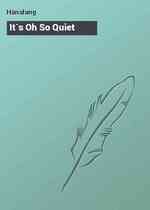 It`s Oh So Quiet