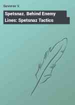 Spetsnaz. Behind Enemy Lines: Spetsnaz Tactics