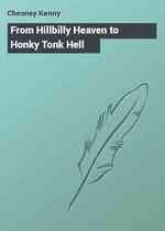 From Hillbilly Heaven to Honky Tonk Hell