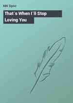 That`s When I`ll Stop Loving You