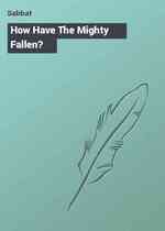How Have The Mighty Fallen?