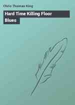 Hard Time Killing Floor Blues