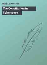 The Constitution in Cyberspace