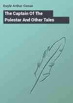 The Captain Of The Polestar And Other Tales
