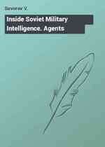 Inside Soviet Military Intelligence. Agents