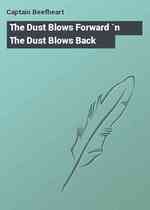 The Dust Blows Forward `n The Dust Blows Back